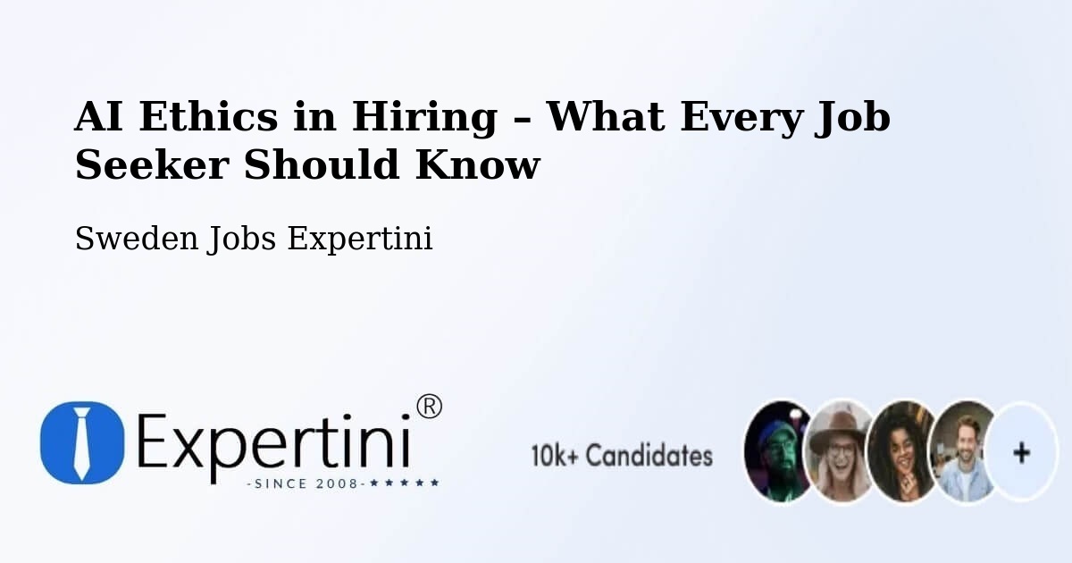 AI Ethics in Recruitment & Hiring – Getinge - Getinge, Sweden Jobs Expertini