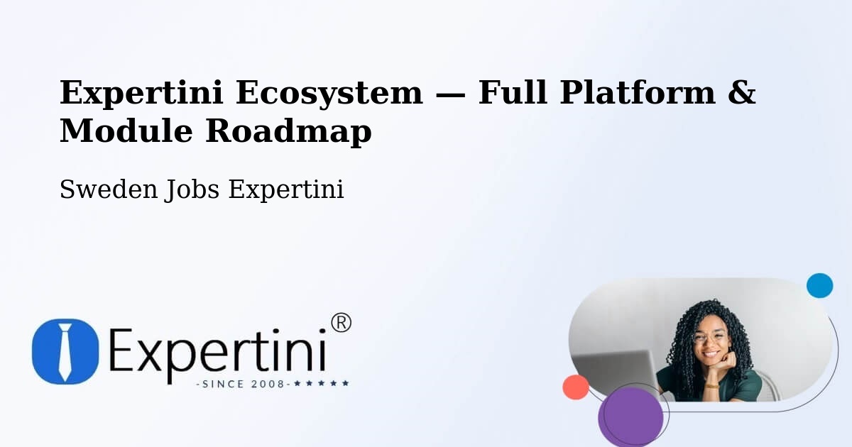 Expertini Ecosystem — Full Platform & Module Roadmap – Getinge